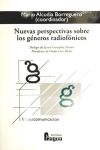 Nuevas perspectivas sobre los géneros radiofónicos