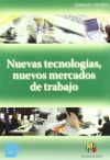 Nuevas tecnologías, nuevos mercados de trabajo