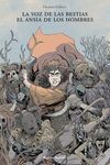 Portada de La voz de las bestias el ansia de los hombres