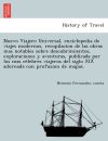 Nuevo Viajero Universal, enciclopedia de viajes modernos, recopilacion de las obras mas notables sobre descubrimientos, exploraciones y aventuras, publicada por los mas ceÌlebres viajeros del siglo XIX adornada con profusion de mapas.