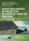 Nuevo reglamento de protección de datos de carácter personal de carácter personal