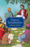 Nuevo testamento. La buena noticia [ilustr.infantil-juvenil]