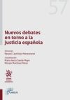 Nuevos debates en torno a la justicia española