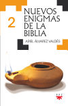 Nuevos enigmas de la Biblia 2