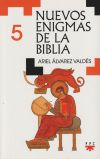 Nuevos enigmas de la Biblia 5