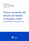 Nuevos escenarios del derecho de familia en españa e italia