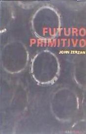 Portada de Futuro primitivo