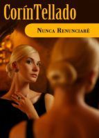 Portada de Nunca renunciar&eacute; (Ebook)