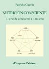 Nutrici&oacute;n consciente
