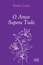 Portada de O Amor Supera Tudo (Ebook)