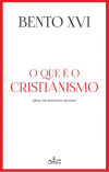 O CRISTIANISMO, O QUE E