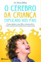 Portada de O Cérebro das Crianças Explicado aos Pais (Ebook)