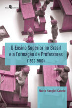Portada de O Ensino Superior no Brasil e a Formação de Professores (Ebook)