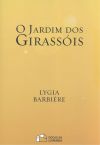 O JARDIM DOS GIRASSOIS