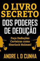 Portada de O LIVRO SECRETO DOS PODERES DE DEDUÇÃO (Ebook)