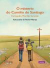 O MISTERIO DO CAMI&yen;O DE SANTIAGO