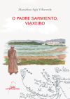 O PADRE SARMIENTO, VIAXEIRO