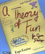 Portada de Theory of Fun for Game Design