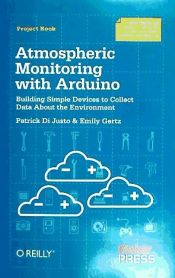 Portada de Atmospheric Monitoring with Arduino