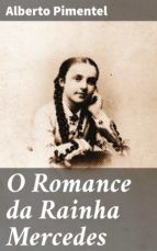 Portada de O Romance da Rainha Mercedes (Ebook)