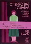 O TEMPO DAS CRIADAS - A CONDIÇAO SERVIL EM PORTUGAL (1940-1970)