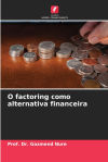 O factoring como alternativa financeira