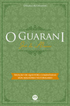 Portada de O guarani - Com questões comentadas de vestibular (Ebook)