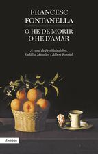 Portada de O he de morir o he d'amar (Ebook)