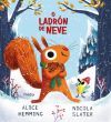 O ladr&oacute;n de neve