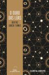 O ouro das l&uacute;as