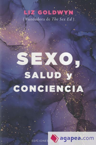 Sexo, salud y conciencia Sexo, salud y conciencia