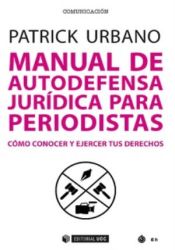 Portada de MANUAL DE AUTODEFENSA JURIDICA PARA PERIODISTAS