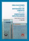 OBLIGACIONES DE LAS ENTIDADES DE CRÉDITO EN LOS PRÉSTAMOS HIPOTECARIOS