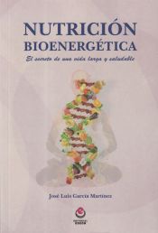 Portada de NUTRICION BIOENERGETICA