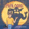 OGRE DAD / PAP&Aacute; OGRO