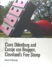 Portada de Claes Oldenburg and Coosje Van Bruggen, Cleveland's Free Stamp: Cleveland's Free Stamp