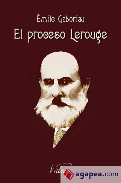 El proceso Lerouge El proceso Lerouge