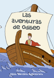 Portada de LAS AVENTURAS DE ODISEO. CUENTO ILUSTRADO