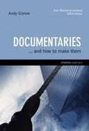 Portada de Documentaries: . . . and How to Make Them