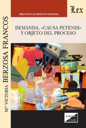 Portada de Demanda,"causa petendi" y objeto del proceso