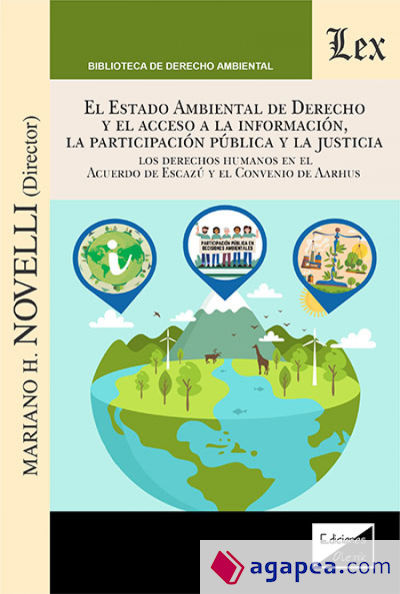 Estado ambiental de derecho y el acceso a la informacion