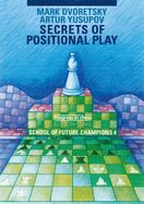Portada de Secrets of Positional Play: School of Future Champions 4