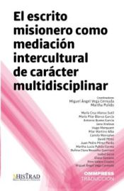 Portada de EL ESCRITO MISIONERO COMO MEDIACIÓN INTERCULTURAL DE CARÁCTER MULTIDISCIPLINAR