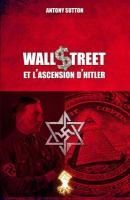 Portada de Wall Street et l'ascension d'Hitler: Nouvelle édition