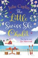 Portada de The Little Swiss Ski Chalet