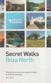 Portada de SECRET WALKS IBIZA NORTH