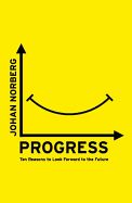 Portada de Progress: Ten Reasons to Look Forward to the Future