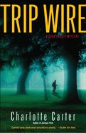 Portada de Trip Wire: A Cook County Mystery