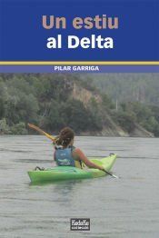 Portada de UN ESTIU AL DELTA