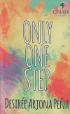ONLY ONE STEP